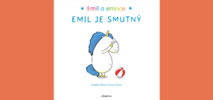 Emil je smutný